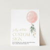 Pink Balloon Custom Sign, Baby Shower Sign, Girl Baby Shower, Printable File, Edit Yourself, SH14