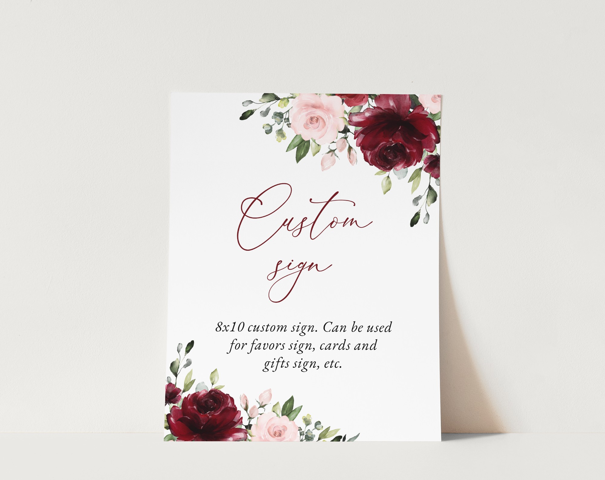 Burgundy and Blush Flowers Custom Sign, Wedding Sign, Printable File, Edit Yourself, SH01 Burgundy and Blush Flowers Custom Sign, Wedding Sign, Printable File, Edit Yourself, SH01