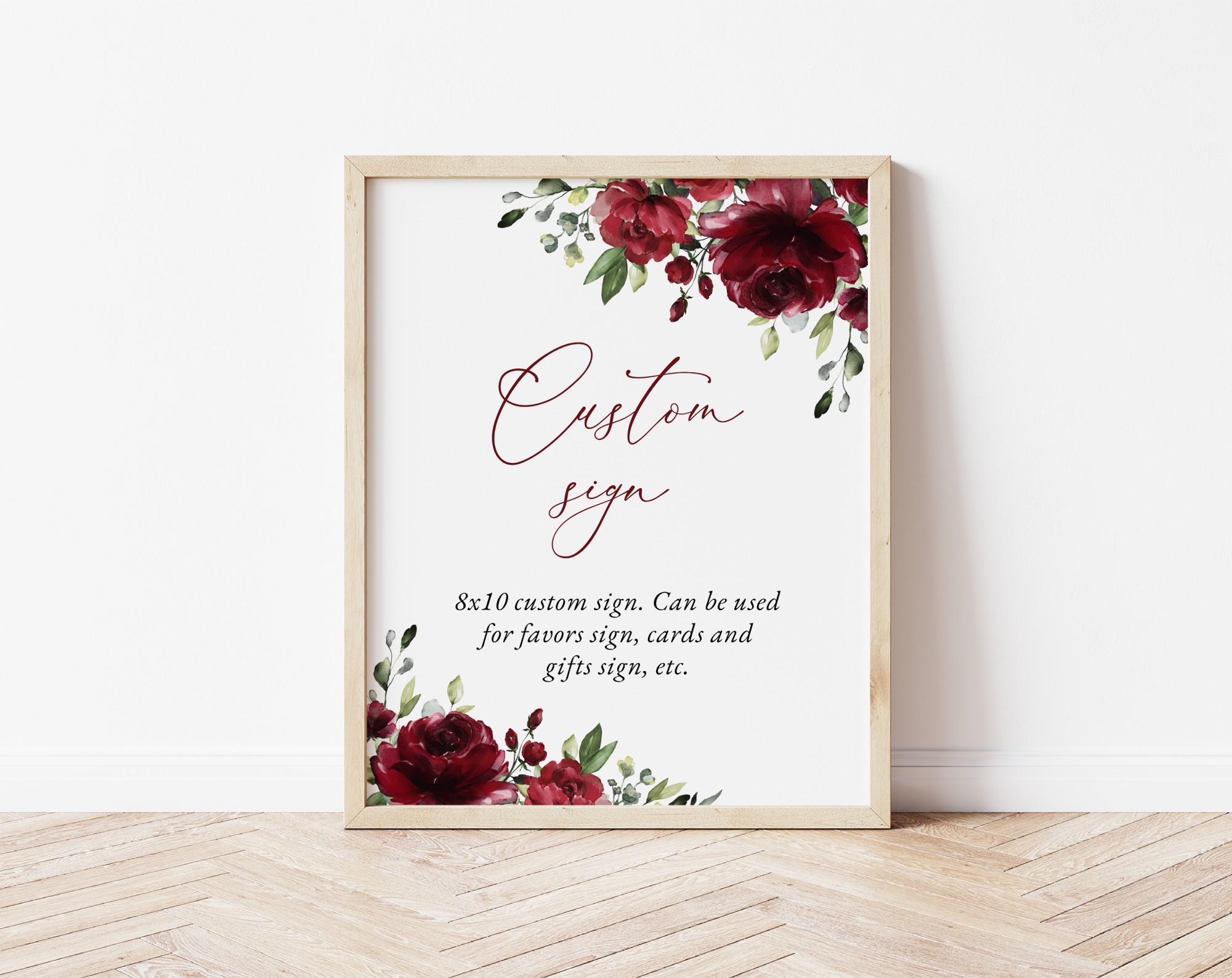 Burgundy Flowers Custom Sign, Wedding Sign, Printable File, Edit Yourself, SH02 Burgundy Flowers Custom Sign, Wedding Sign, Printable File, Edit Yourself, SH02