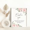 Blush Flowers Custom Sign, Wedding Sign, Printable File, Edit Yourself, SH03