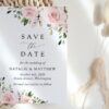 Blush Flowers Save the Date, Wedding Stationery, Printable File, Edit Yourself, SH03 Blush Flowers Save the Date, Wedding Stationery, Printable File, Edit Yourself, SH03