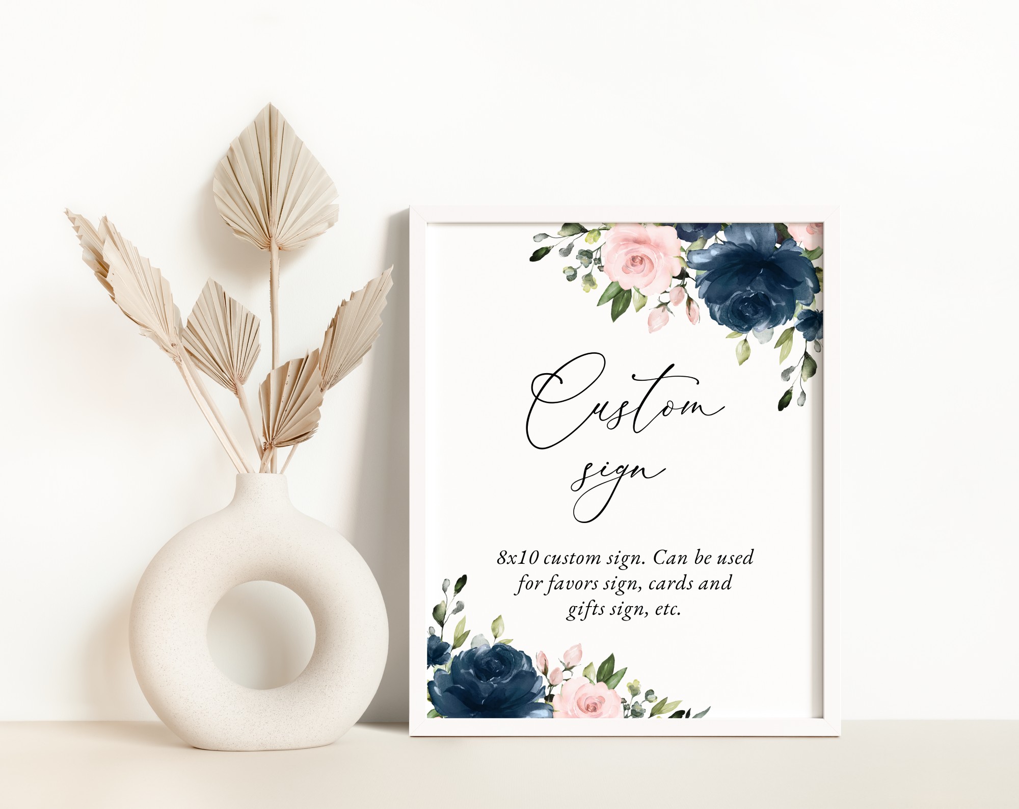 Navy and Blush Flowers Custom Sign, Wedding Sign, Printable File, Edit Yourself, SH04 Navy and Blush Flowers Custom Sign, Wedding Sign, Printable File, Edit Yourself, SH04