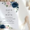 Navy and Blush Flowers Save the Date, Wedding Stationery, Printable File, Edit Yourself, SH04