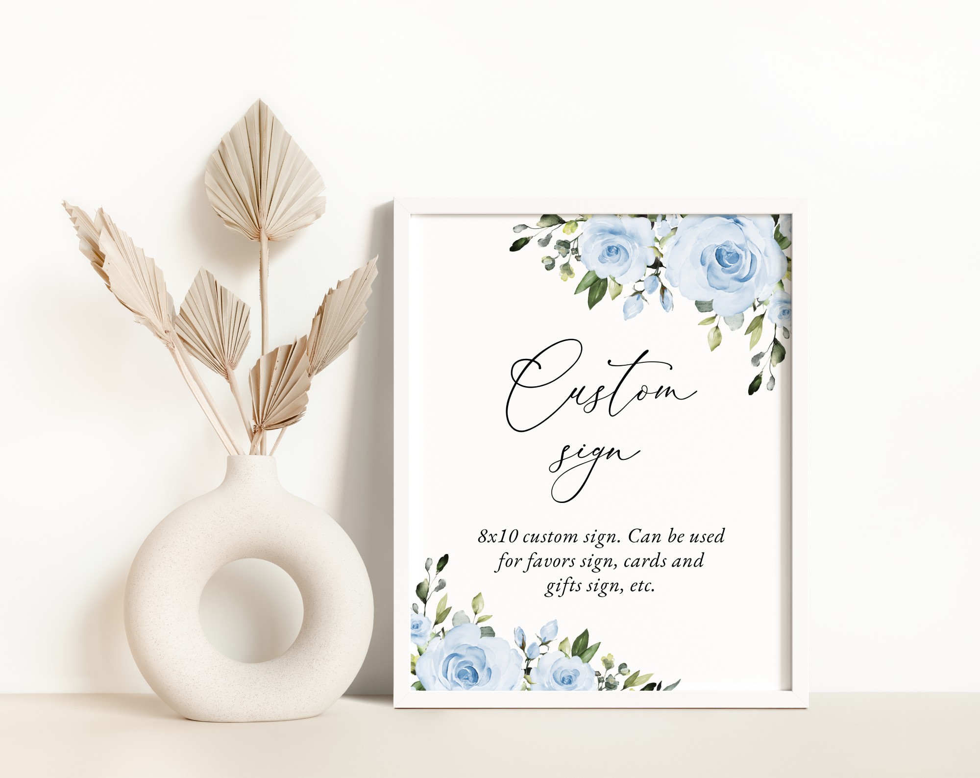 Dusty Blue Flowers Custom Sign, Wedding Sign, Printable File, Edit Yourself, SH24