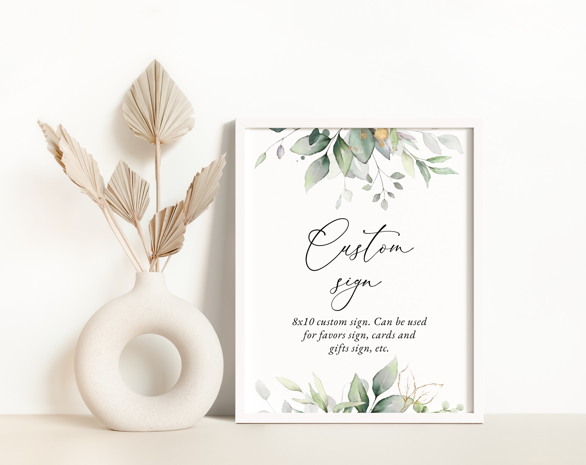 Greenery and Gold Custom Sign, Wedding Sign, Printable File, Edit Yourself, SH46