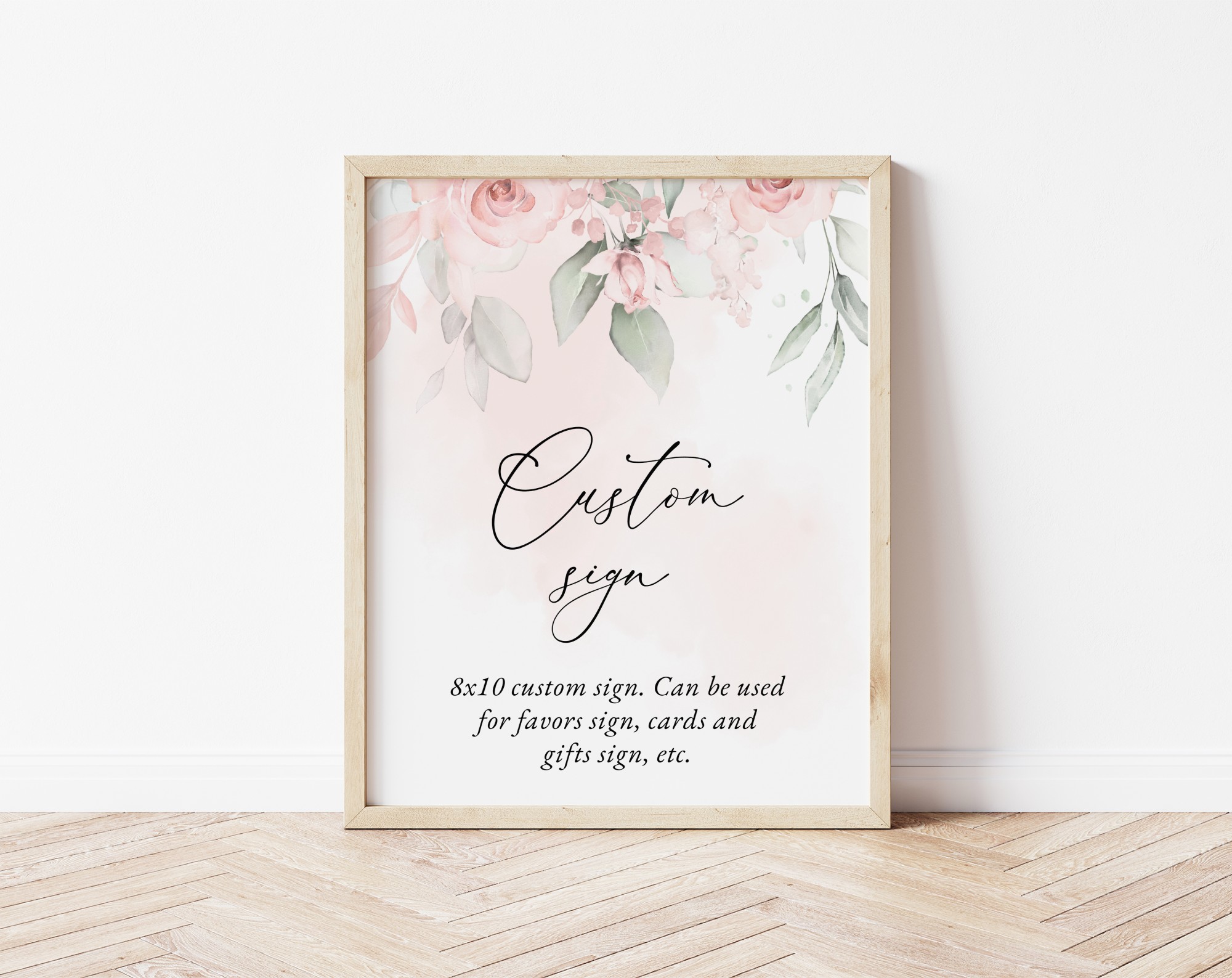 Blush Pink Flowers Custom Sign, Wedding Sign, Printable File, Edit Yourself, SH47
