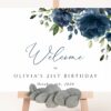 Navy Blue Flowers Welcome Sign, Birthday Sign, Girl Birthday, Printable File, Edit Yourself, SH95