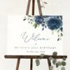 Navy Blue Flowers Welcome Sign, Birthday Sign, Girl Birthday, Printable File, Edit Yourself, SH95