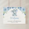 Baby Elephant Welcome Sign, Birthday Sign, First Birthday, Boy Birthday, Printable File, Edit Yourself, SH99