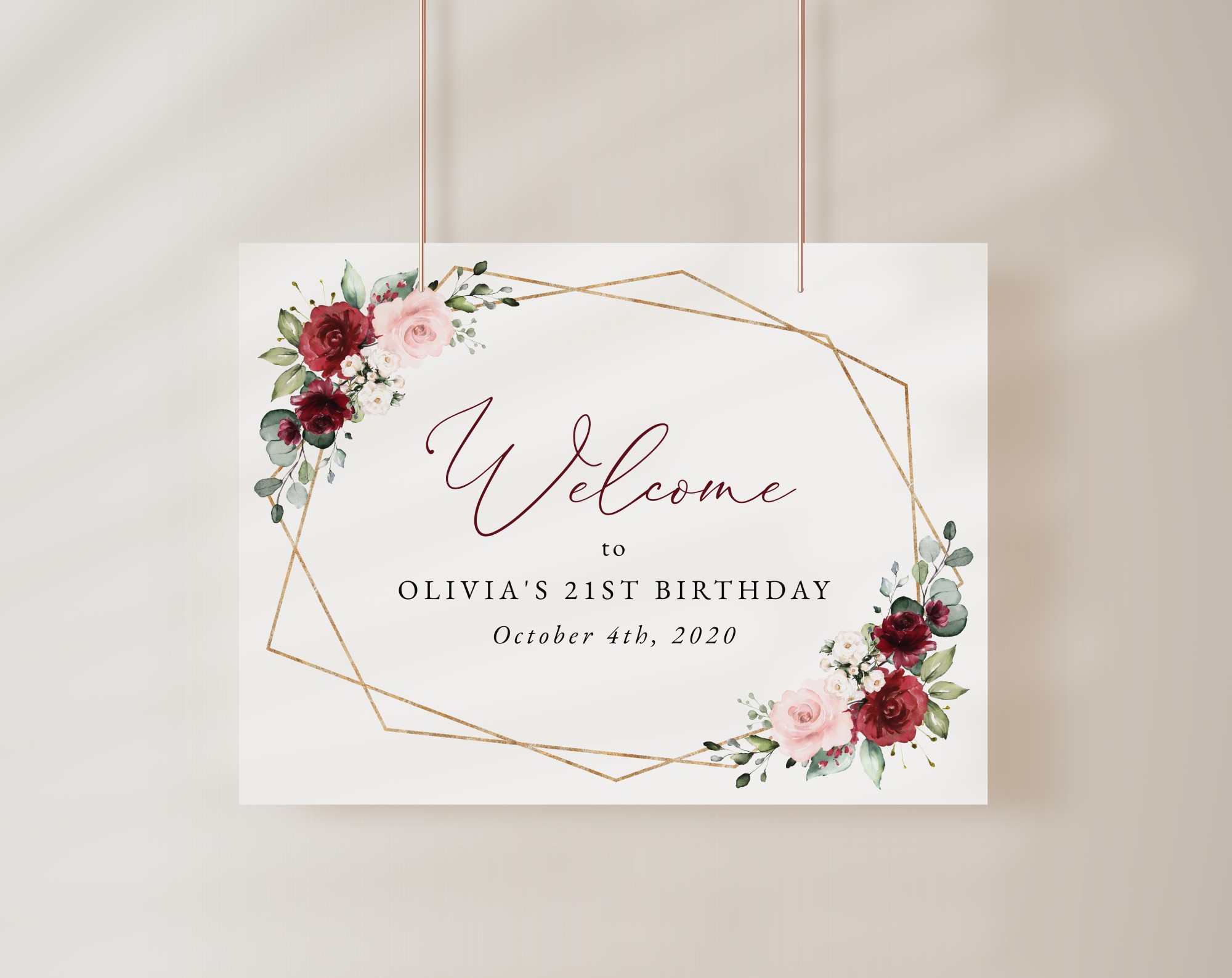 Burgundy and Pink Flowers Welcome Sign, Birthday Sign, Girl Birthday, Printable File, Edit Yourself, SH125