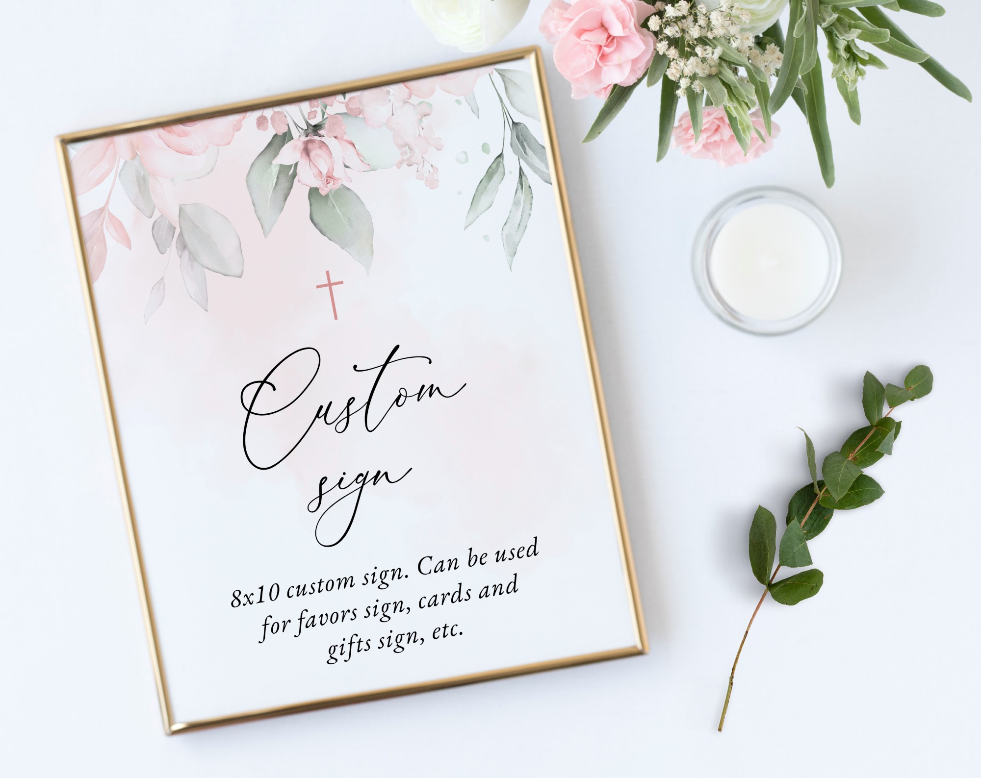 Blush Pink Flowers Custom Sign, Baptism, First Holy Communion, Printable File, Edit Yourself, SH142 SH143