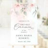 Blush Pink Flowers Welcome Sign, First Holy Communion Sign, Printable File, Edit Yourself, SH143