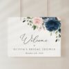 Navy and Blush Flowers Welcome Sign, Bridal Shower Sign, Printable File, Edit Yourself, SH164