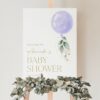 Purple Balloon Welcome Sign, Baby Shower Sign, Girl Baby Shower, Printable File, Edit Yourself, SH187