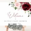 Burgundy and Blush Flowers Welcome Sign, Baby Shower Sign, Girl Baby Shower, Printable File, Edit Yourself, SH193