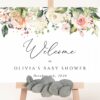 Pink, Orange and White Flowers Welcome Sign, Baby Shower Sign, Girl Baby Shower, Printable File, Edit Yourself, SH204